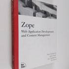 Steven Spicklemire ym. : Zope - Web Application Developme... - pikkukuva 1