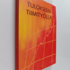 Karl-Magnus Spiik : Tulokseen tiimityöllä - pikkukuva 1