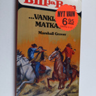 Marshall Grover : Bill ja Ben vankijunan matkassa - pikkukuva 1