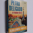 Alicia Gimenez Bartlett : Petra Delicado ja vaaran viestit - pikkukuva 1