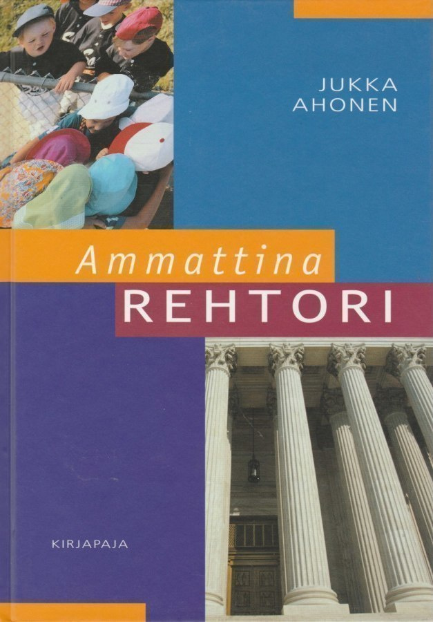 Jukka Ahonen: Ammattina rehtori