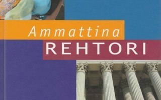 Jukka Ahonen: Ammattina rehtori