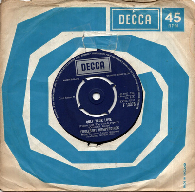 ENGELBERT HUMPERDINCK: Only Your Love / My Summer Song 7"