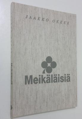 Jaakko Okker : Meikäläisiä