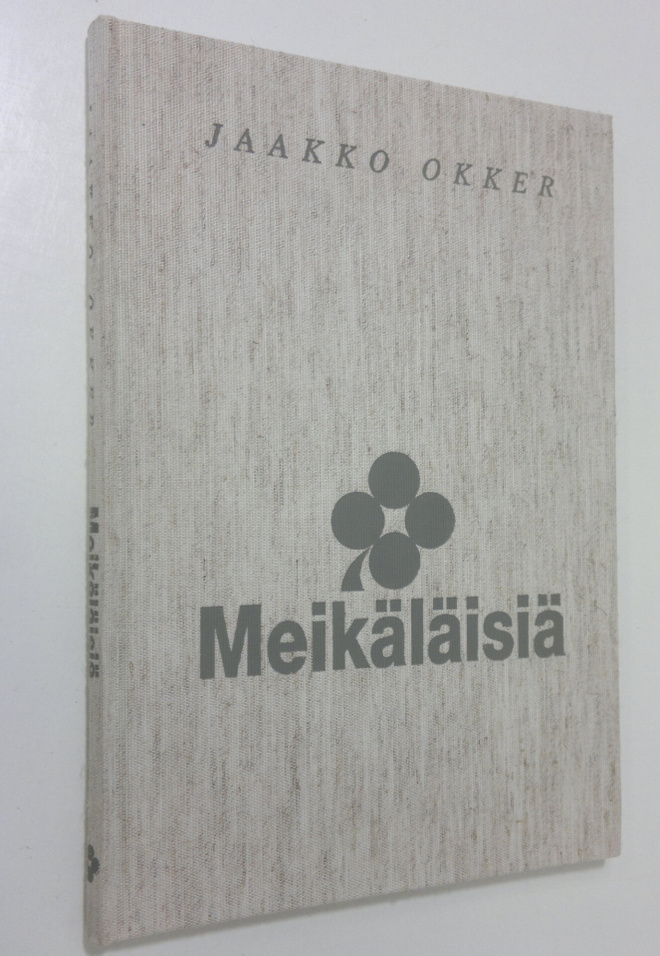 Jaakko Okker : Meikäläisiä