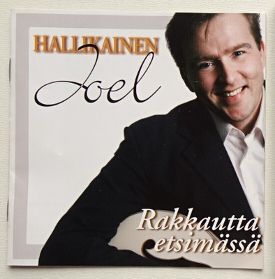 cd, Joel Hallikainen - Rakkautta etsimässä [hengellinen]