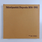 Yhteistyöllä tuloksiin : Säästöpankki Deposita 1856-1981 - pikkukuva 2