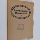 Suomalaisuuden merkkimiehiä 3 - E. G. Ehrström ; K. N. Ke... - pikkukuva 1