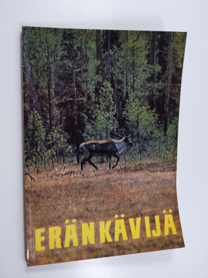 Eränkävijä 1961 : metsästäjien ja kalastajien parhaat palat