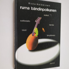 Risto Heikkinen : Ruma bändinpoikanen - pikkukuva 1