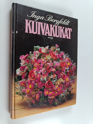Inga Bergfeldt : Kuivakukat