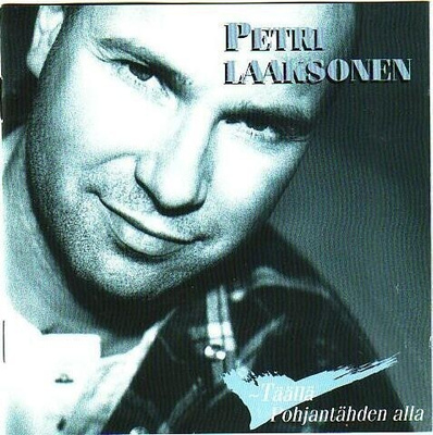 cd, Petri Laaksonen: Täällä Pohjantähden alla (1994) [iskelm