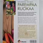 Kati Jaakonen ym. : Parempaa ruokaa - pikkukuva 2