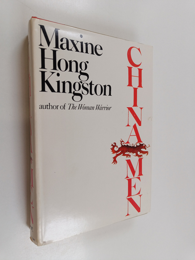 Maxine Hong Kingston : China men