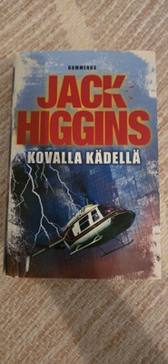 Jack Higgins - Kovalla Kädellä