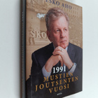 Esko Aho : 1991 : mustien joutsenten vuosi (signeerattu) - pikkukuva 1