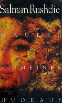 Salman Rushdie - Maurin viimeinen huokaus