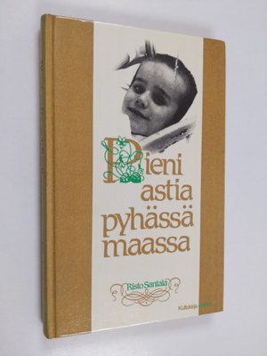 Risto Santala : Pieni astia Pyhässä maassa