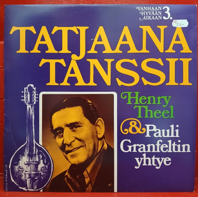 Henry Theel & Pauli Granfeltin Yhtye – Tatjaana tanssii (LP)