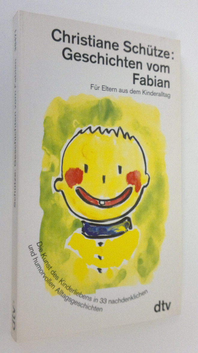 Christiane Schutze : Geshichten vom Fabian
