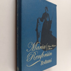 Eeva-Kaarina Aronen : Maria Renforsin totuus - pikkukuva 1