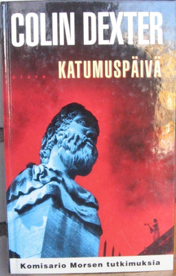 Colin Dexter: Katumuspäivä, Otava 2000. 1p. 403 s.