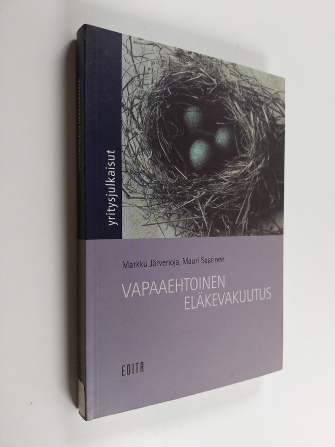 Markku Järvenoja ym. : Vapaaehtoinen eläkevakuutus