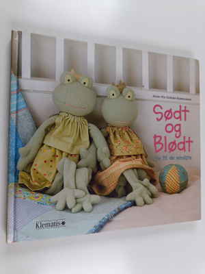 Anne-Pia Godske Rasmussen : Södt og blodt