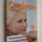 Raisa Cacciatore : Huomenna pannaan pussauskoppiin : eväi... - pikkukuva 1