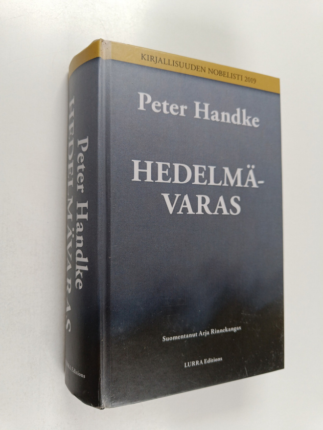 Peter Handke : Hedelmävaras - tai menomatka sisämaahan