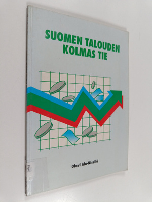 Olavi Ala-Nissilä : Suomen talouden kolmas tie