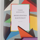 Terhi Kuusisto : Mehiläisten kaupungit - pikkukuva 1