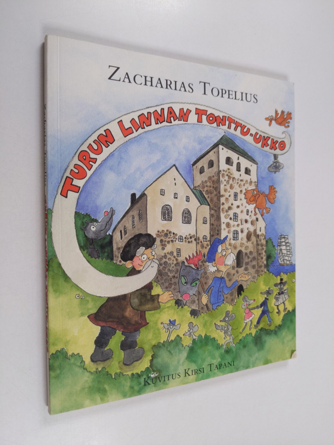 Zacharias Topelius : Turun linnan tonttu-ukko