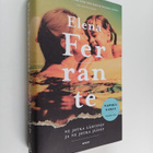 Elena Ferrante : Ne jotka lähtevät ja ne jotka jäävät : a... - pikkukuva 1