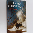 Laila Hirvisaari : Hiljaisuus : romaani - pikkukuva 1