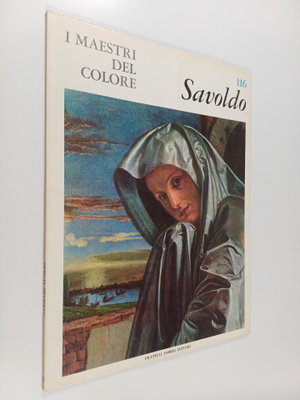 Dino Fabbri : I maestri del colore 116 : Savoldo