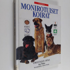 Kay White : Monirotuiset koirat : omistajan opas - pikkukuva 1