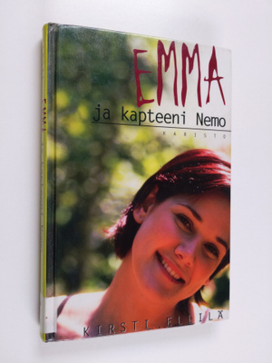 Kirsti Ellilä : Emma ja Kapteeni Nemo