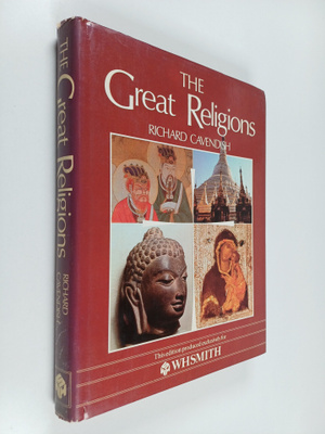 Richard Cavendish : The Great Religions
