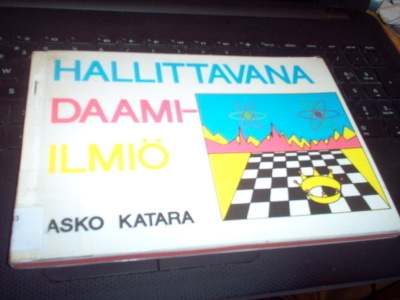 Asko Katara : Hallittavana daami-ilmiö ( Sis. postikulun )