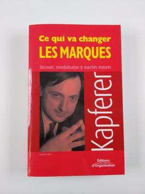 Jean-Noel Kapferer : Ce qui va changer les marques