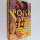 Lene Kaaberböl ym. : Poika matkalaukussa - pikkukuva 1
