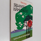 Panu Rajala : Sillanpään Hämeenkyrö : kulttuurikuvia kesä... - pikkukuva 1
