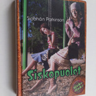 Siobhan Parkinson : Siskopuolet : Ashlingin päiväkirja : ... - pikkukuva 1