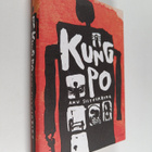 Anu Silfverberg : Kung Po (signeerattu) - pikkukuva 1