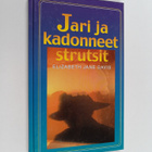 Elizabeth Jane Davis : Jari ja kadonneet strutsit - pikkukuva 1