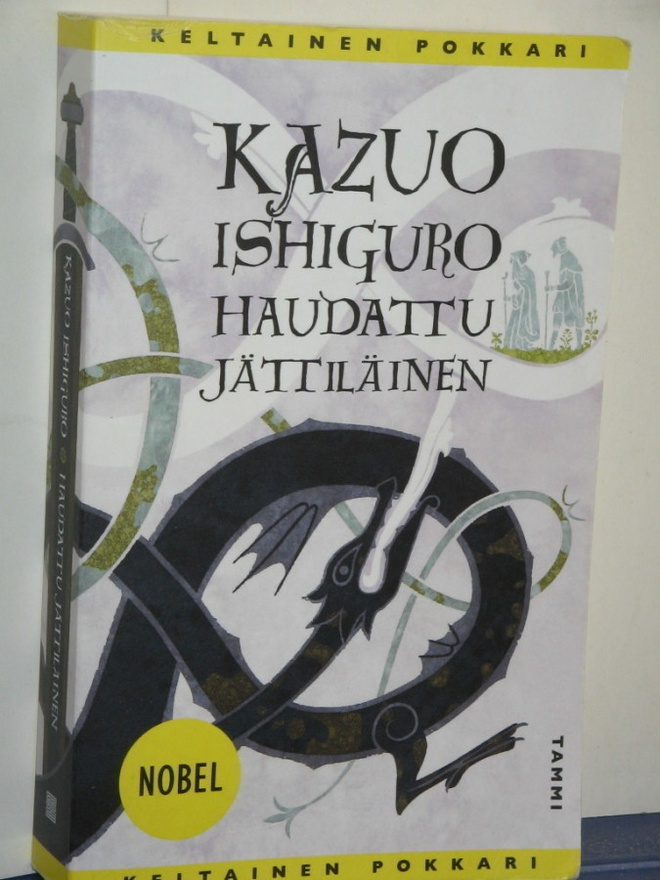 Kazuo Ishiguro : HAUDATTU JÄTTILÄINEN