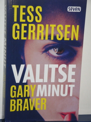 Tess Gerritsen : VALITSE MINUT