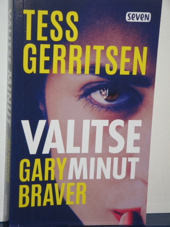 Tess Gerritsen : VALITSE MINUT