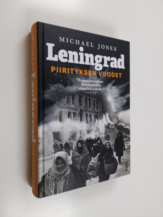 Michael Jones : Leningrad : piirityksen vuodet